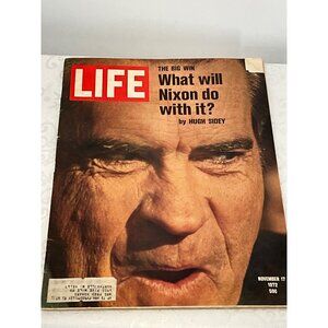 Vintage Life Magazine November 17 1972 Richard Nixon Cover The Big Win What Will